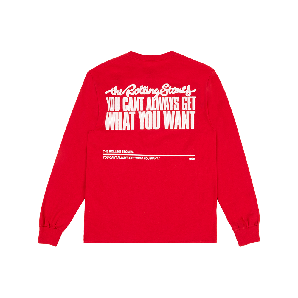 You Can't Always Get What You Want Red Longsleeve T-Shirt Back